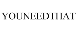 YOUNEEDTHAT trademark