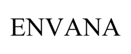 ENVANA trademark