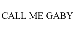 CALL ME GABY trademark