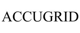 ACCUGRID trademark