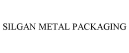 SILGAN METAL PACKAGING trademark