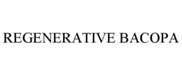 REGENERATIVE BACOPA trademark