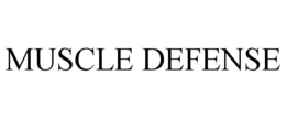 MUSCLE DEFENSE trademark