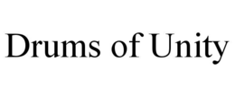 DRUMS OF UNITY trademark