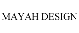 MAYAH DESIGN trademark