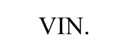 VIN. trademark
