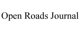 OPEN ROADS JOURNAL trademark