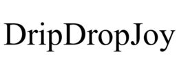 DRIPDROPJOY trademark