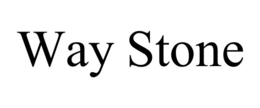 WAY STONE trademark