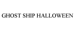 GHOST SHIP HALLOWEEN trademark