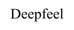 DEEPFEEL trademark