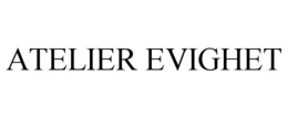 ATELIER EVIGHET trademark