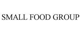 SMALL FOOD GROUP trademark