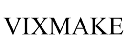 VIXMAKE trademark