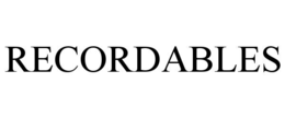 RECORDABLES trademark