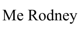 ME RODNEY trademark