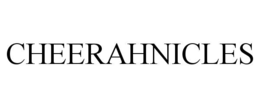 CHEERAHNICLES trademark