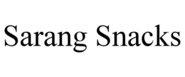SARANG SNACKS trademark