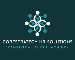 CORESTRATEGY HR SOLUTIONS TRANSFORM. ALIGN. ACHIEVE. trademark