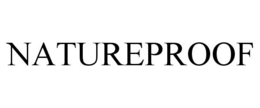 NATUREPROOF trademark