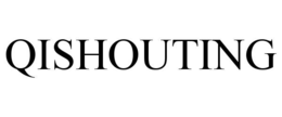 QISHOUTING trademark
