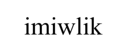 IMIWLIK trademark