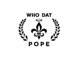 WHO DAT POPE trademark