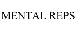 MENTAL REPS trademark