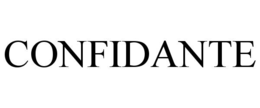 CONFIDANTE trademark