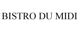 BISTRO DU MIDI trademark