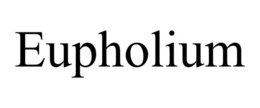 EUPHOLIUM trademark