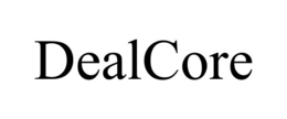 DEALCORE trademark