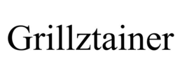 GRILLZTAINER trademark