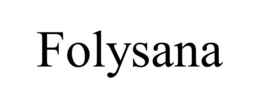 FOLYSANA trademark