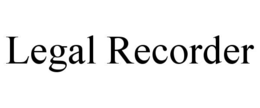 LEGAL RECORDER trademark