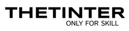 THETINTER ONLY FOR SKILL trademark