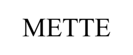 METTE trademark