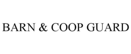 BARN & COOP GUARD trademark