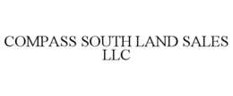 COMPASS SOUTH LAND SALES LLC trademark