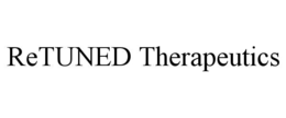 RETUNED THERAPEUTICS trademark