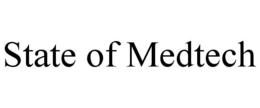 STATE OF MEDTECH trademark