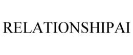 RELATIONSHIPAI trademark