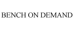 BENCH ON DEMAND trademark