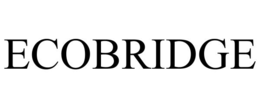 ECOBRIDGE trademark