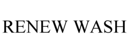 RENEW WASH trademark
