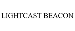 LIGHTCAST BEACON trademark