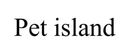 PET ISLAND trademark