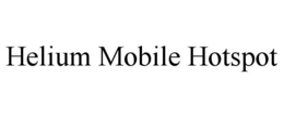 HELIUM MOBILE HOTSPOT trademark