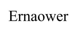 ERNAOWER trademark
