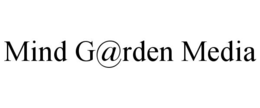 MIND G@RDEN MEDIA trademark